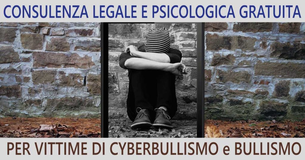 Consulenza legale gratuita cyberbullismo bullismo